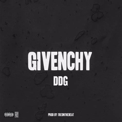 givenchy ddg lyrics|Givenchy lyrics nasty c.